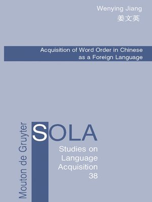 cover image of Acquisition of Word Order in Chinese as a Foreign Language